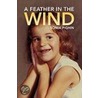 A Feather In The Wind by Sonia Pighin
