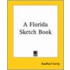 A Florida Sketch Book