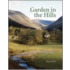 A Garden In The Hills