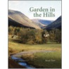 A Garden In The Hills door Alan Tait