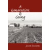 A Generation Is Going by Unknown