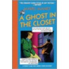 A Ghost in the Closet by Mabel Maney