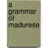 A Grammar of Madurese