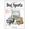 A Guide to Dog Sports door Claire Koshar