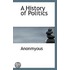 A History Of Politics