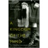 A Kingdom of the Mind door Peter E. Rider
