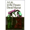 A Life In The Theatre door Professor David Mamet