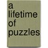 A Lifetime Of Puzzles