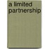 A Limited Partnership