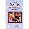 Tocht naar het licht by Saris