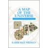 A Map Of The Universe door Rabbi Max Weiman