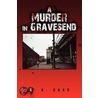 A Murder In Gravesend door S.K. Saks