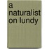 A Naturalist On Lundy