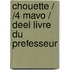 Chouette / /4 Mavo / deel Livre du prefesseur
