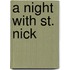 A Night with St. Nick