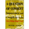 A Question Of Consent door Peter Laufter