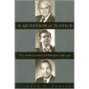A Question of Justice door Gordon E. Harvey