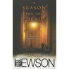 A Season For The Dead door David Hewson