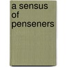 A Sensus Of Penseners door State United States.