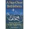 A Star Over Bethlehem by Unknown
