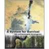 A System For Survival door Onbekend