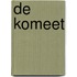 De komeet