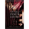 A Tale Of Four Houses by Susan Gilbert and Jay Shir