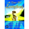 A Time for Everything by Chris C. Davidson