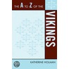 A To Z Of The Vikings door Katherine Holman