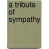 A Tribute Of Sympathy by William Newnham
