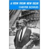 A View from New Delhi by Chester Bowles