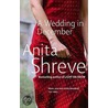A Wedding In December door Anita Shreve
