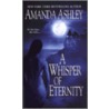 A Whisper of Eternity by A. Ashley