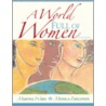 A World Full Of Women by Monica Edelstein