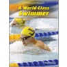 A World-Class Swimmer door Paul Mason