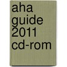Aha Guide 2011 Cd-rom door Aha