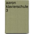 Aaron Klavierschule 3