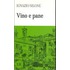 Vino e pane