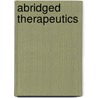 Abridged Therapeutics by Wilhelm Heinrich Schussler