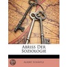 Abriss Der Soziologie door Albert Schï¿½Ffle