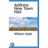 Address New Town Hall