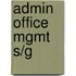 Admin Office Mgmt S/G