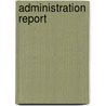 Administration Report door Baroda