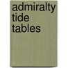 Admiralty Tide Tables door Onbekend