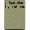 Adsorption by Carbons by J. Tascon