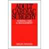 Adult Cardiac Surgery door Rgn Dipn Bsc Ma Inwood Helen