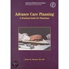 Advance Care Planning door Damon K. Mildred