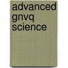 Advanced Gnvq Science door Roger Ellis
