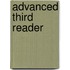 Advanced Third Reader