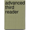 Advanced Third Reader door Loomis Joseph Campbell
